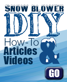 Snowblower DIY - Repair & Maintenance